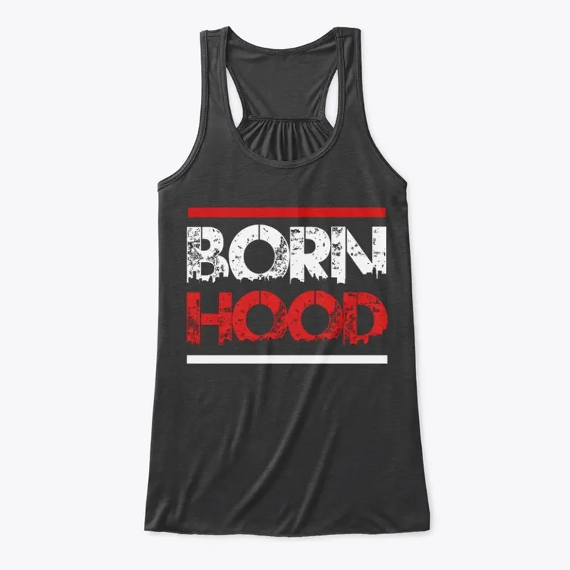 BornHood Clothing Women's Edition