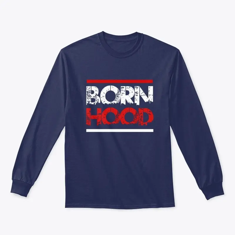 Born Hood Clothing